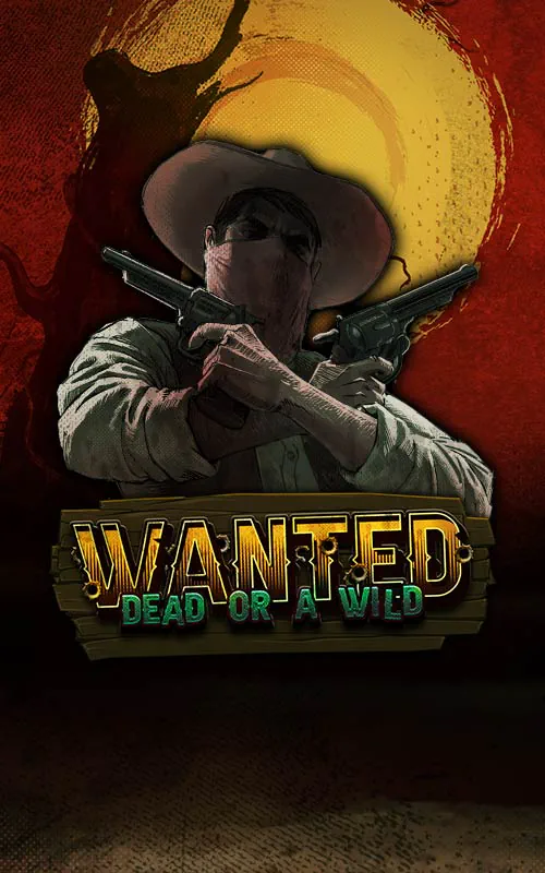 Wanted Dead or a Wild at Gold Win World Casino